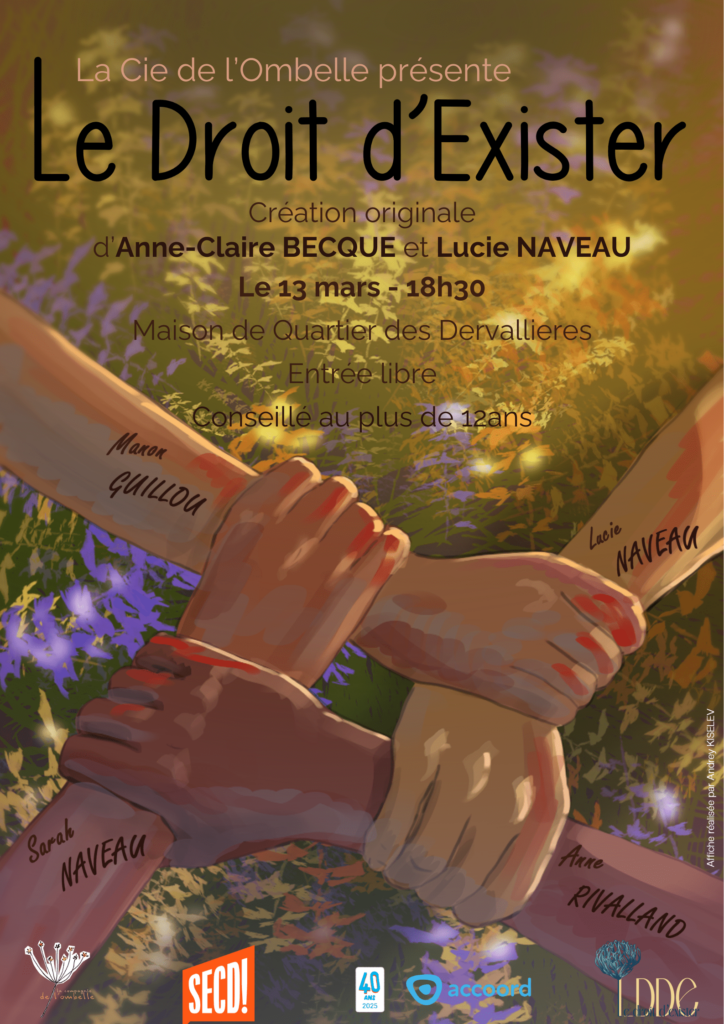 Le droit d'exister par La Compagnie de l'Ombelle