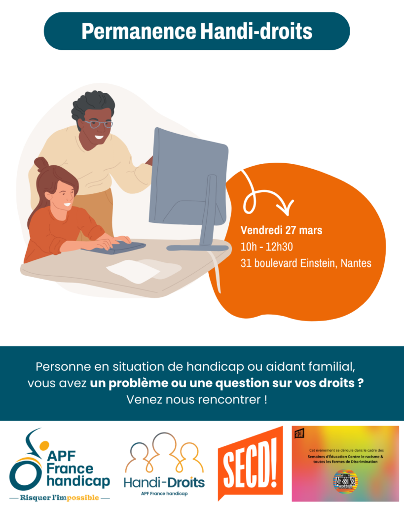 Affiche de la permanence handi-droits à la délégation APF France handicap de Nantes vendredi 27 mars
